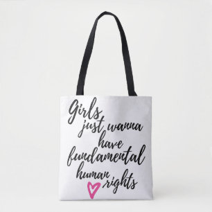 Bolsa Tote As meninas apenas querem ter direitos humanos