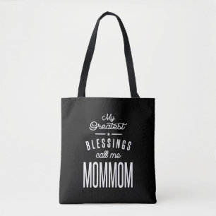Bolsa Tote As Minhas Maiores Bênçãos Chamam-Me Mãe
