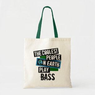 Bolsa Tote As Pessoas mais legais da Terra Tocam Bass