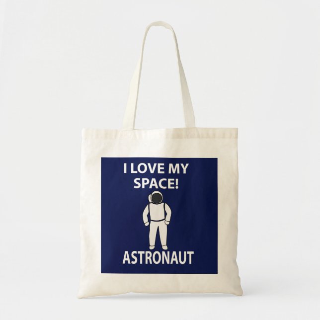 Bolsa Tote Astronauta Eu Amo Meu Espaço Astronauta (Frente)