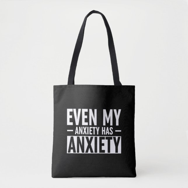 Bolsa Tote Até Minha Ansiedade Tem Ansiedade (Frente)