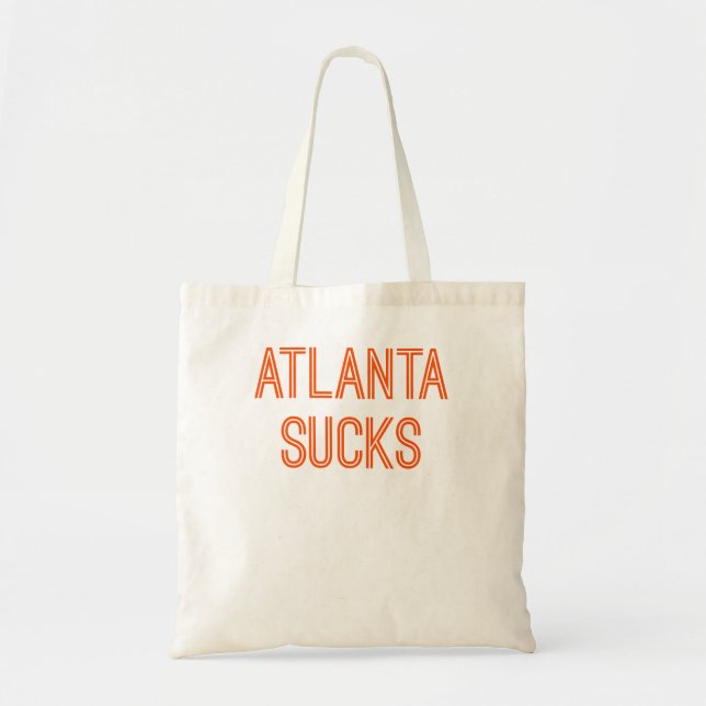Bolsa Tote Atlanta Sucks (Texto Laranja) (Frente)