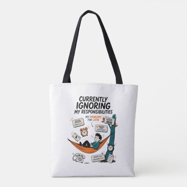 BOLSA TOTE ATUALMENTE IGNORANDO MINHAS RESPONSABILIDADES (Verso)
