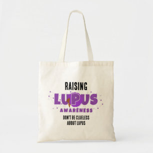 Bolsa Tote Aumentando a CONSCIÊNCIA SOBRE LÚPUS Não Seja Igno
