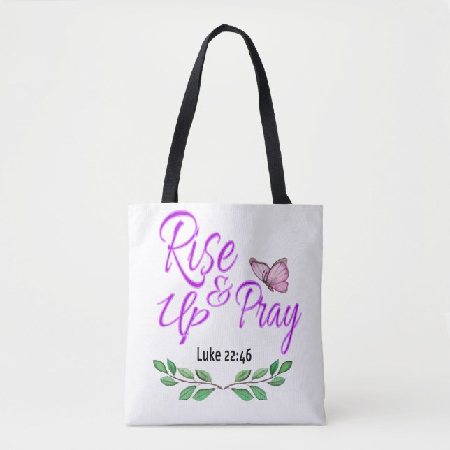 Bolsa Tote Aumente acima & Pray (Frente)