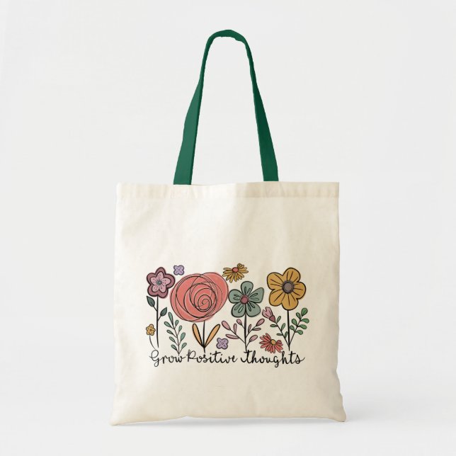 Bolsa Tote Aumente as flores de pensamentos positivos (Frente)