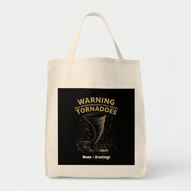Bolsa Tote Aviso Posso Falar Espontaneamente Sobre Tornadoes (Frente)