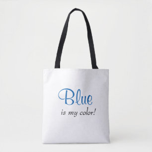 Bolsa Tote Azul É Minha Cor Citação Fofa