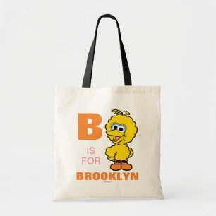 Bolsa Tote B é para o Big Bird Adicione seu Nome