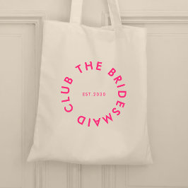 Bolsa Tote Bachelorette do Clube Bridesmaid