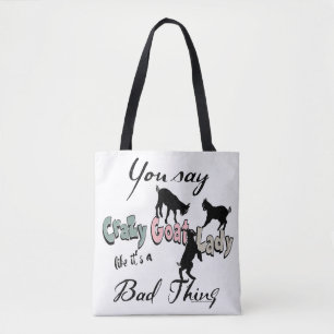 Bolsa Tote BACIA BONITA DIZENDO   Você Diz A Louca Cabra Lady