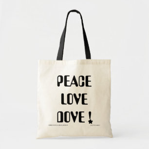 Bolsa Tote Bag da Dove do Amor pela Paz