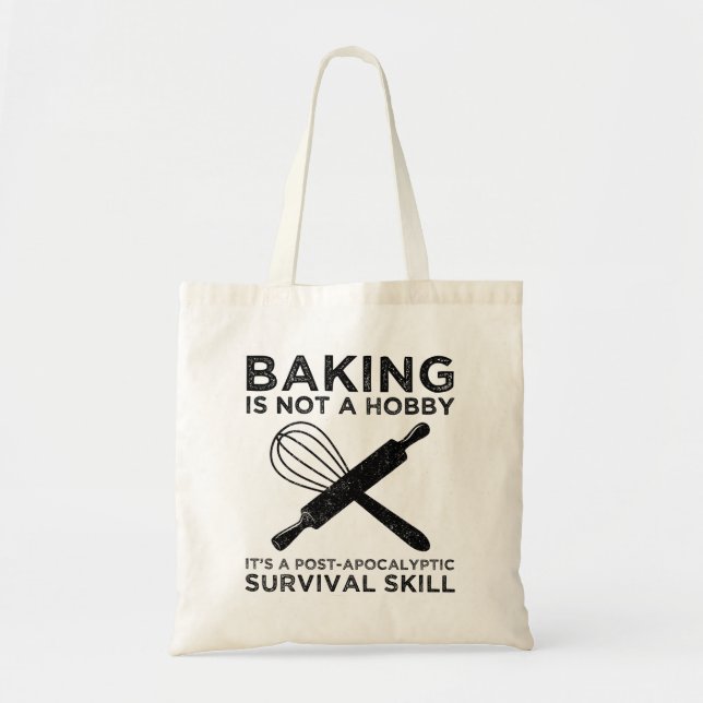 Bolsa Tote Baking não é um passatempo, é uma habilidade de so (Frente)