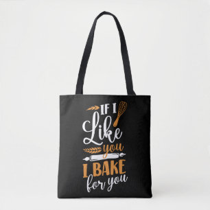 Bolsa Tote Baking Se Eu Gosto De Você Eu Assar Por Você Whi