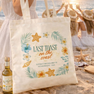 Bolsa Tote Beach Bachelorette Last Toast on the Coast Custom