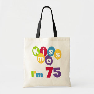 Bolsa Tote Beije-me que eu sou 75 t-shirt e presentes do