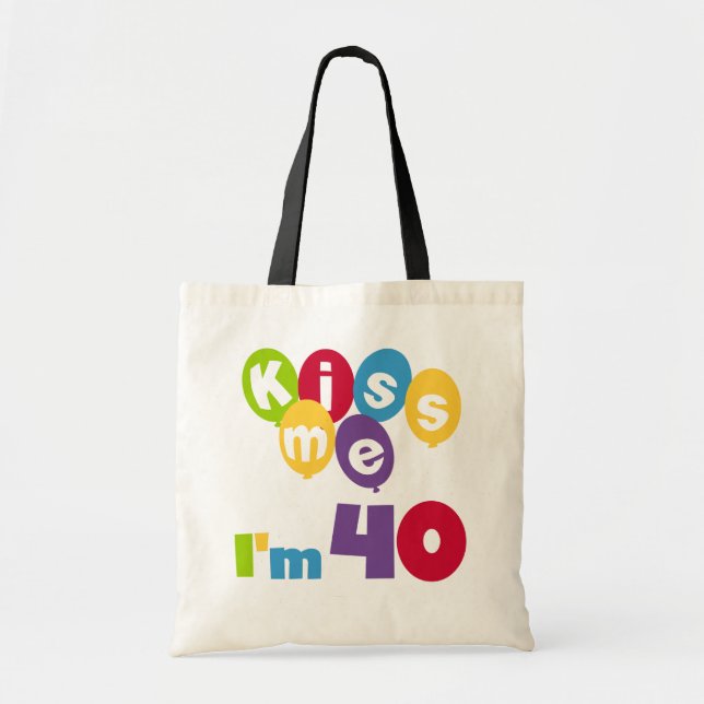 Bolsa Tote Beije-me, tenho 40 t-shirts e presentes (Frente)