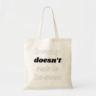 Bolsa Tote Beleza não pede tote bag