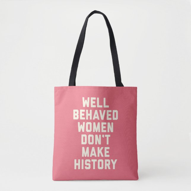 Bolsa Tote Bem Comportada, citação feminista (Frente)