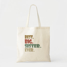 Bolsa Tote Best Big Sister Ever Older Sibling for Girls