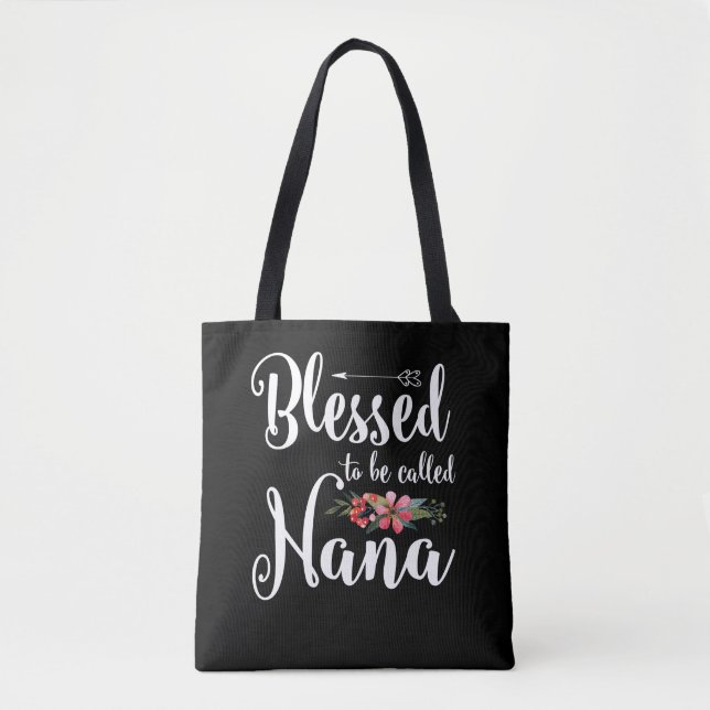 Bolsa Tote Blessed To Be Called Nana Grandma Mothers Day (Frente)