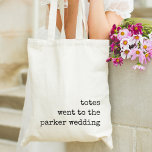 Bolsa Tote Bolsas foram para o casamento | Saco de Tote de Fa<br><div class="desc">Estas bolsas personalizadas bonitinhas com uma língua engraçada na bochecha dizendo que façam bolsas de boas-vindas perfeitas para o casamento ou favores de casamento. Design apresenta "bolsas foram ao casamento" em caracteres de máquina de escrever alinhados no canto inferior direito.</div>