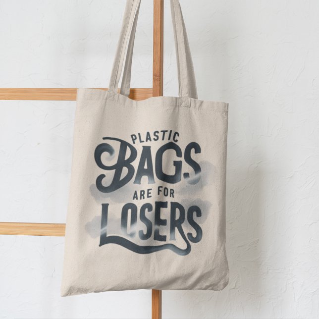 Bolsa Tote Bolsas Plásticas São Para Perdedores (Criador carregado)