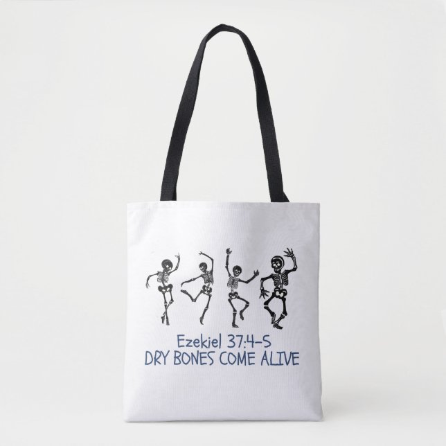 Bolsa Tote Bones Secos Vêm Vivos, Funny Christian Halloween (Frente)