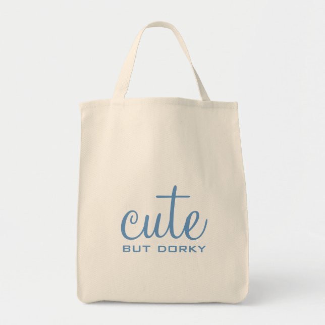 Bolsa Tote Bonita, Mas Dorky Bag (Frente)