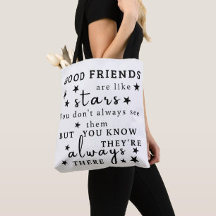 Bolsa Tote Bons Amigos São Como Estrelas: Arte de Citação de 