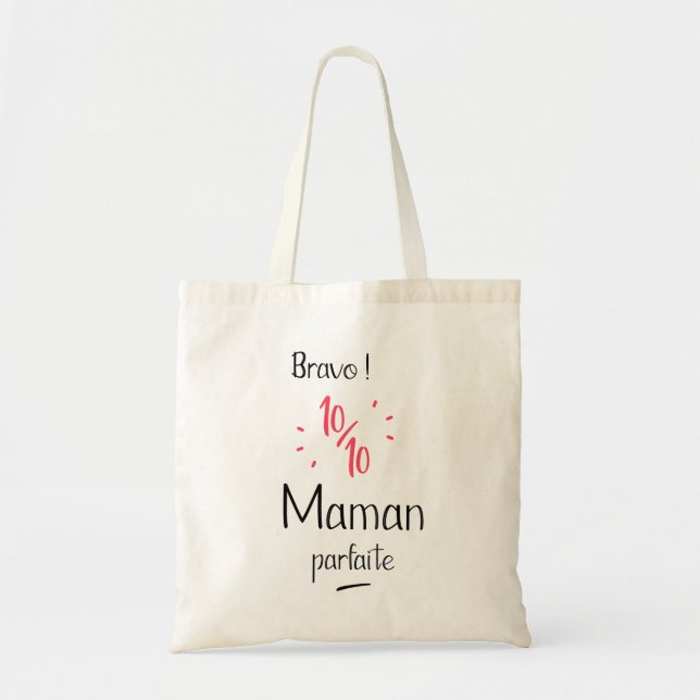Bolsa Tote Bravo 10 sobre 10 mamã perfeita (Frente)