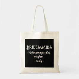 Bolsa Tote Bridesmaids: magia Fazer fora do caos