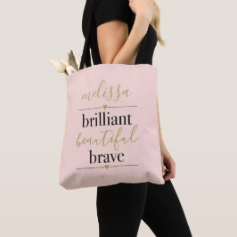 Bolsa Tote Brilhante Personalizado Bela Corajosa Rosa Corado