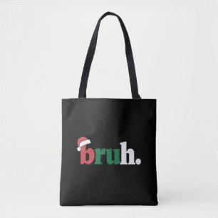 Bolsa Tote Bruh Meme Dito Engraçado Cumprimento de Natal Irmã