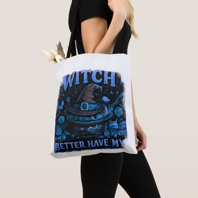 Bolsa Tote Bruxa Melhor Ter Meu Doces Funny Halloween  (Close Up)