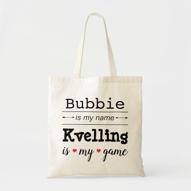 Bolsa Tote "Bubbie é o meu nome" (Frente)
