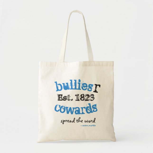 Bolsa Tote BulliesRCowards SpreadTheWord (Frente)