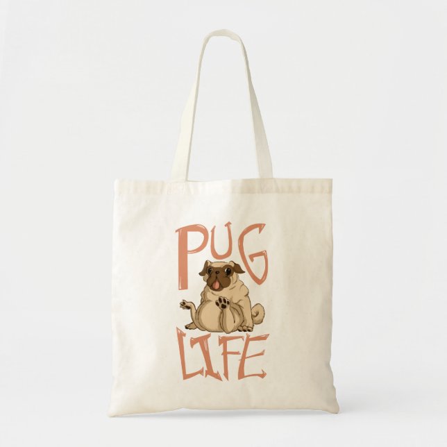 Bolsa Tote Cachorro Engraçado E Bonito, Pug Life (Frente)