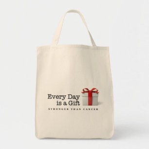 Bolsa Tote Cada dia é um presente: Mais forte do que o