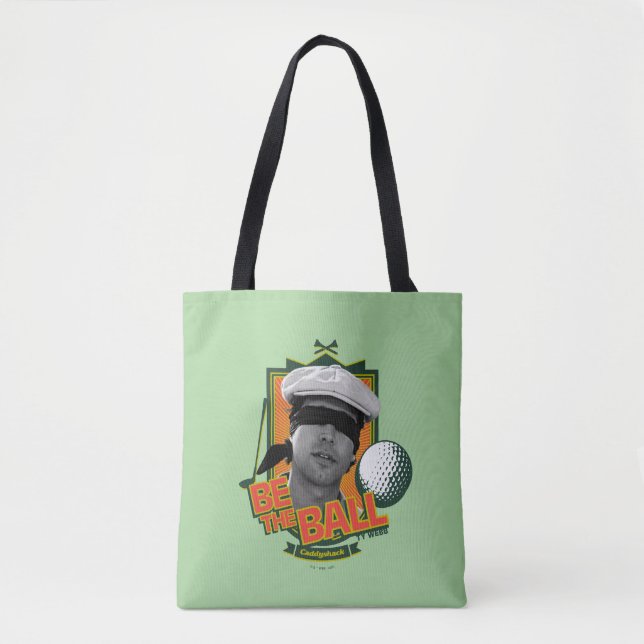 Bolsa Tote Caddyshack | Seja A Bola (Frente)