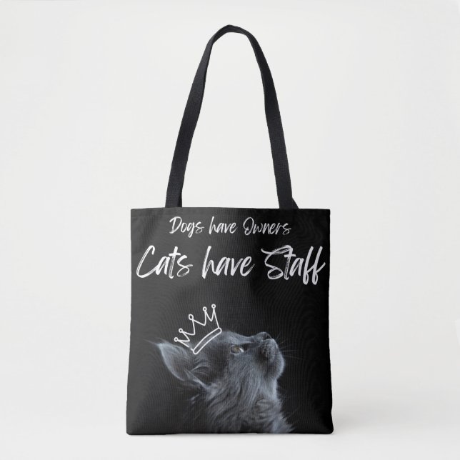 Bolsa Tote Cães têm donos, gatos têm funcionários (Frente)