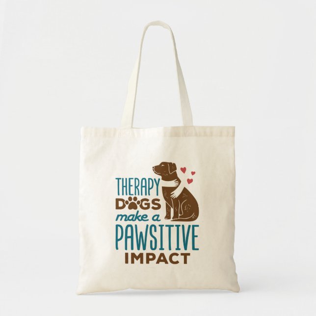 Bolsa Tote Cães Terapêuticos Tornam o Impacto Pawsitivo (Frente)