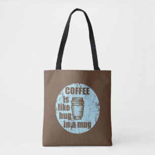 Bolsa Tote café é como abraço numa caneca