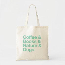Bolsa Tote Café e Livros e Natureza e Cachorros Tote Bag (Tea