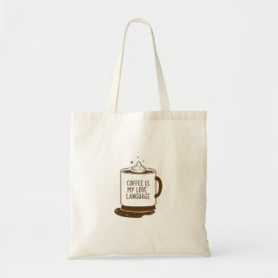 Bolsa Tote Café É Minha Língua De Amor