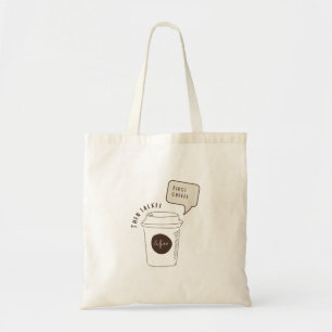 Bolsa Tote Café então fala,Fale Antes do Café Tote Bag