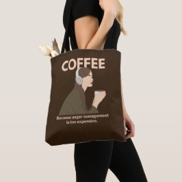 Bolsa Tote Café: Porque a gestão da raiva é muito cara.