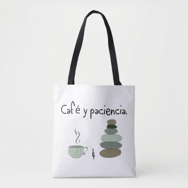 Bolsa Tote Café y Paciencia - Café e Paciência (Frente)
