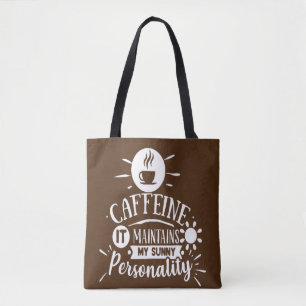 Bolsa Tote Cafeine mantém meu café de personalidade sunny