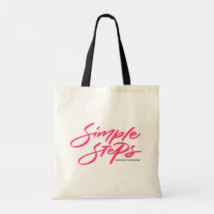 Bolsa Tote Caligrafia Moderna Citação Passos Simples Rosa Que